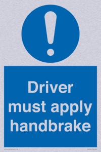Driver must apply handbrake
